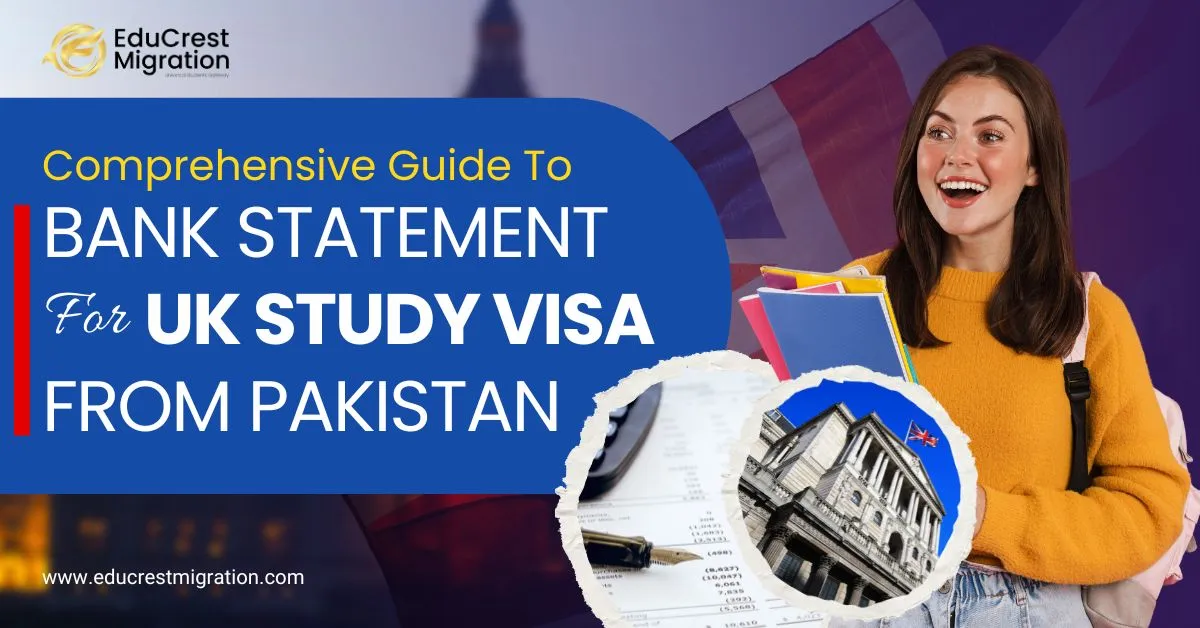 Bank Statement for UK Study Visa from Pakistan in 2025